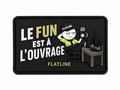 Patch Le fun est à l’ouvrage